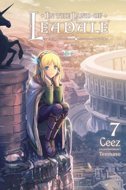 Book In the Land of Leadale, Vol. 7 (light novel) 