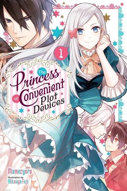Kniha Opportunistic Princess Has All the Answers, Vol. 1 (light novel) 