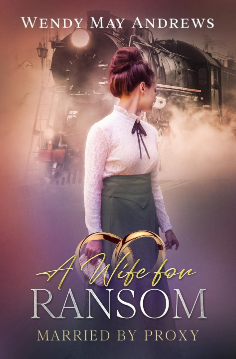 Book A Wife for Ransom Wendy May Andrews