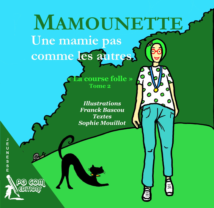 Βιβλίο Mamounette, la course folle (Tome 2) MOUILLOT
