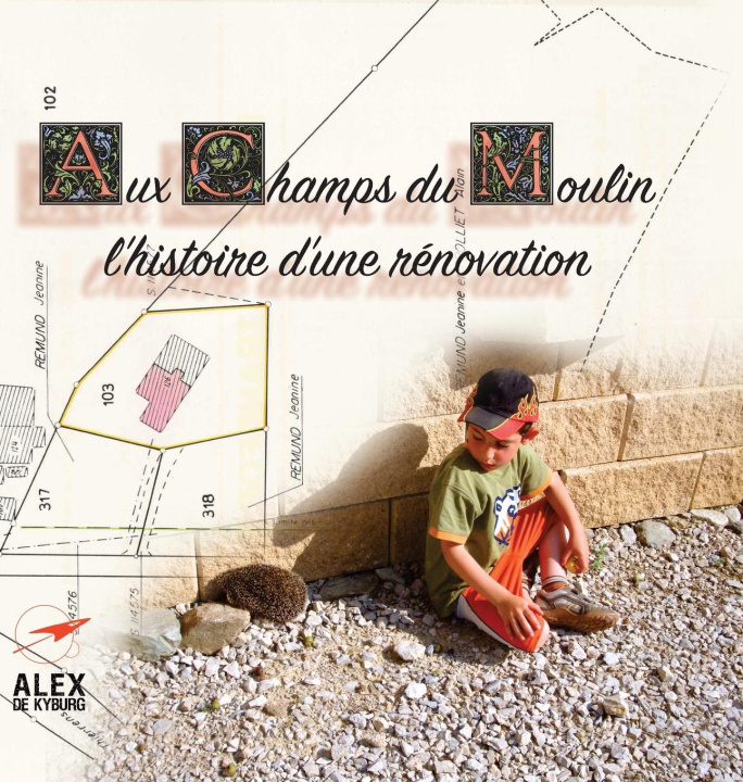 Libro Aux Champs du Moulin Alex Muller