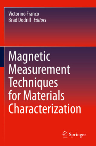 Carte Magnetic Measurement Techniques for Materials Characterization Victorino Franco
