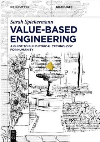 Kniha Value-Based Engineering Sarah Spiekermann