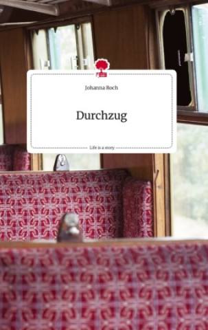 Kniha Durchzug. Life is a Story - story.one 