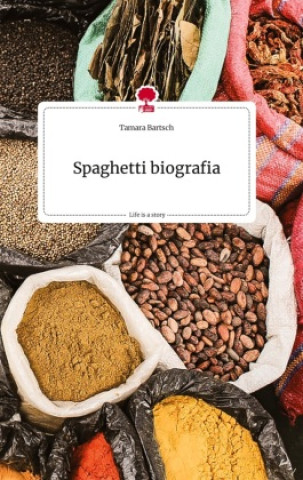 Carte Spaghetti biografia. Life is a Story - story.one 