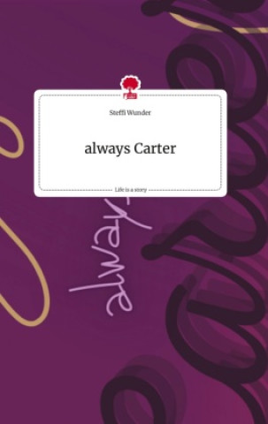 Kniha always Carter. Life is a Story - story.one 