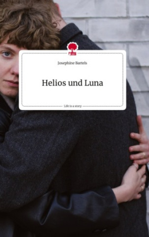 Book Helios und Luna. Life is a Story - story.one 