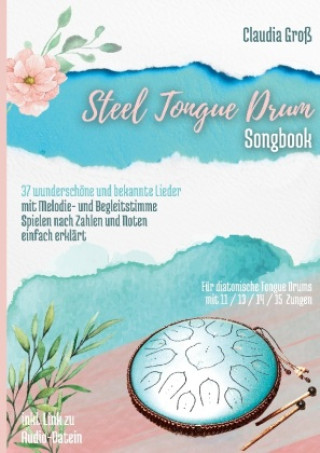 Könyv Steel Tongue Drum Songbook 