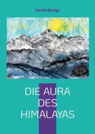 Buch Die Aura des Himalayas 