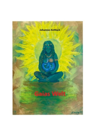 Boek Gaias Welt Johannes Kettlack