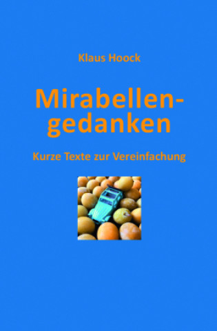 Книга Mirabellengedanken Klaus Hoock