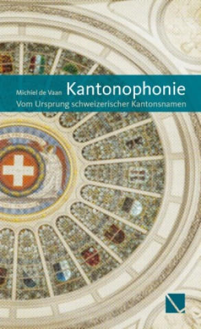 Kniha Kantonophonie Michiel de Vaan