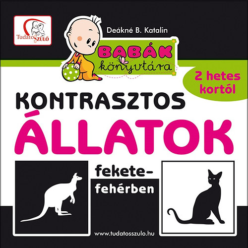 Kniha Kontrasztos állatok fekete-fehérben Deákné B. Katalin