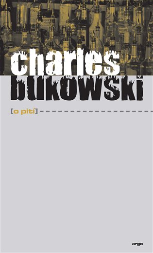 Książka O pití Charles Bukowski