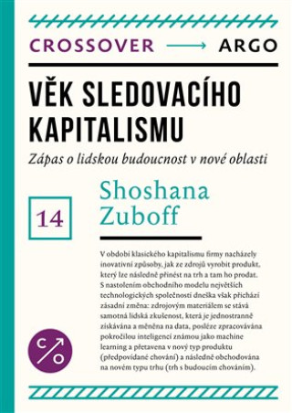 Książka Věk kapitalismu dohledu Shoshana Zuboff