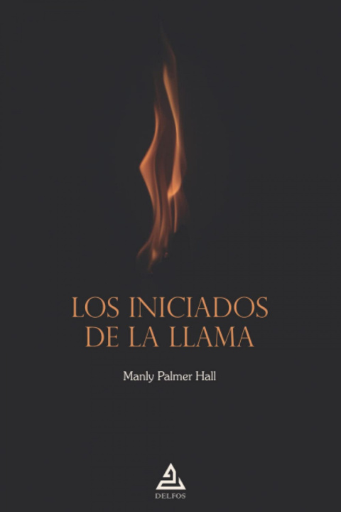 Livre Los Iniciados de la Llama MANLY OALMER HALL