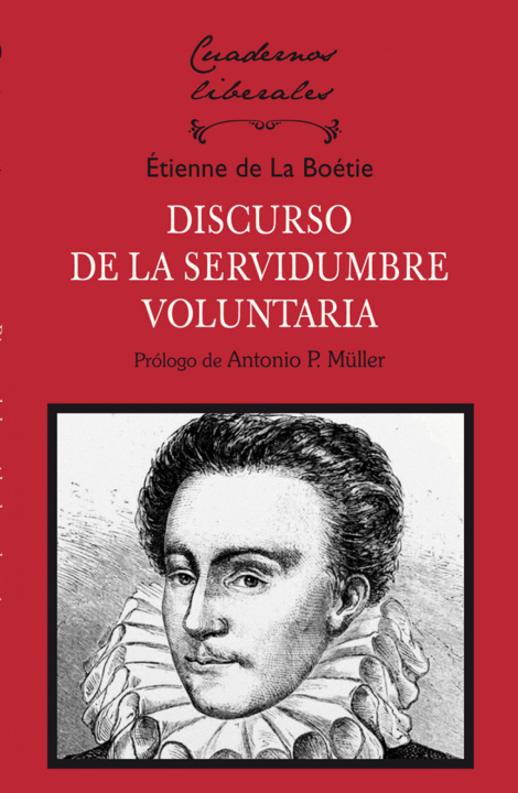 Kniha DISCURSO DE LA SERVIDUMBRE VOLUNTARIA ETIENNE DE LA BOETIE
