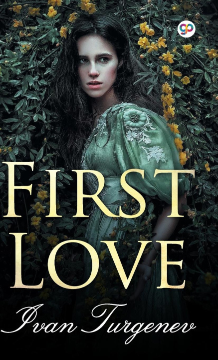Knjiga First Love Turgenev Ivan