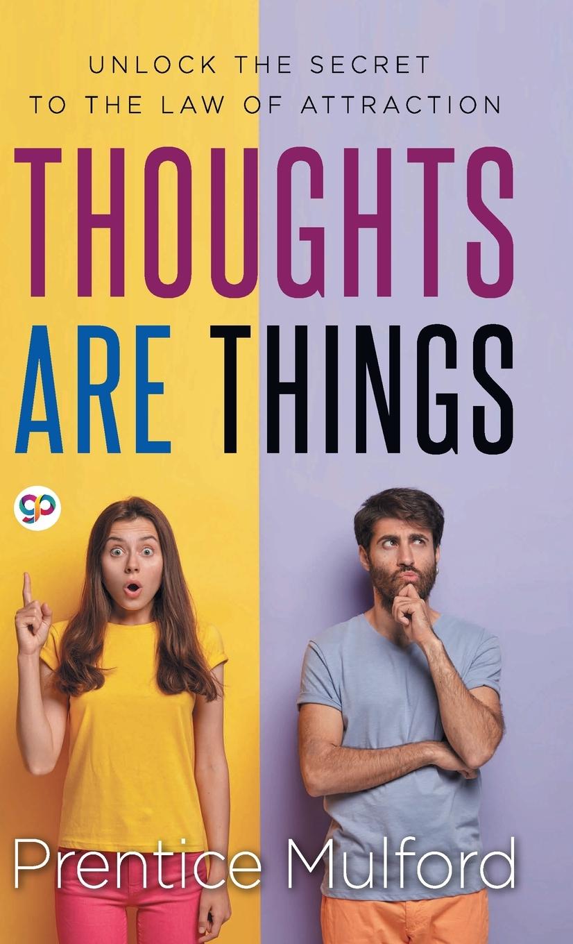 Book Thoughts are Things Mulford Prentice