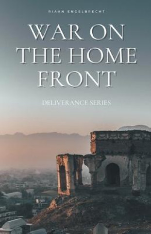 Knjiga War on the Home Front Riaan Engelbrecht