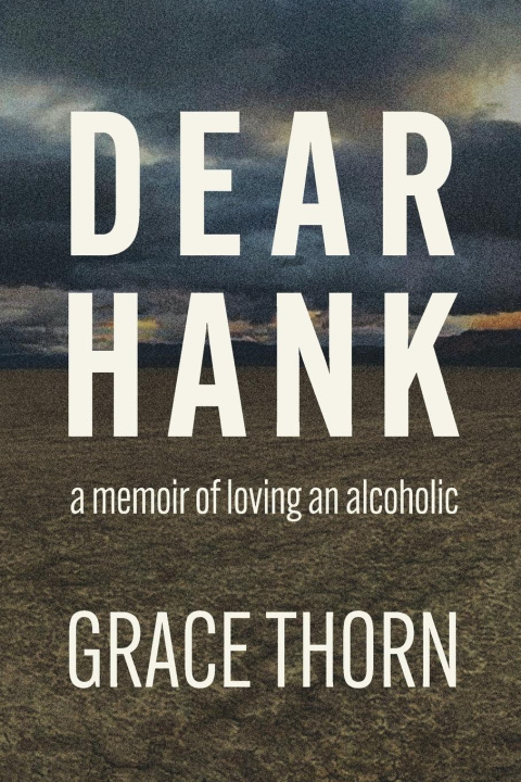 Knjiga Dear Hank Grace Thorn