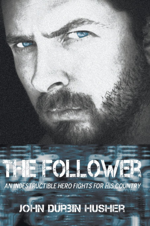 Knjiga The Follower John Durbin Husher