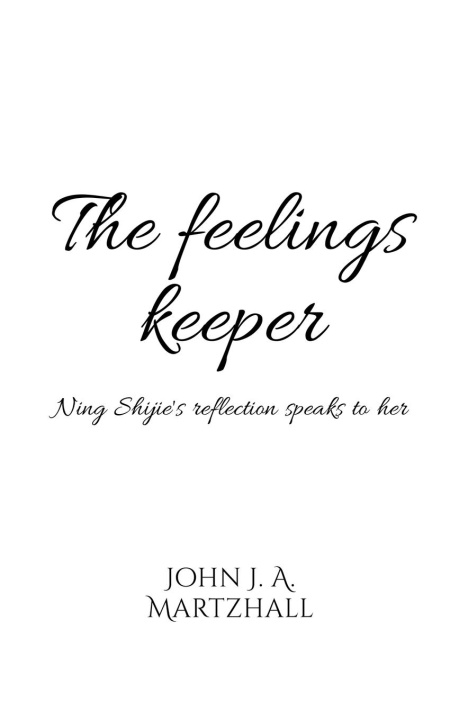 Knjiga The Feelings Keeper John Martzhall