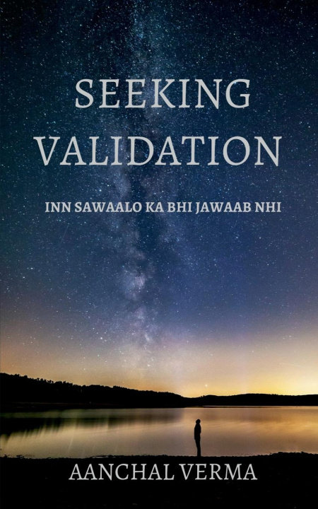 Carte Seeking Validation Aanchal Verma