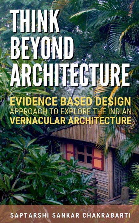 Knjiga THINK BEYOND ARCHITECTURE Saptarshi Sankar
