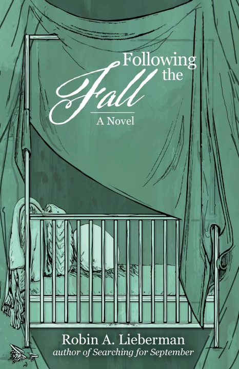 Kniha Following the Fall Robin A. Lieberman