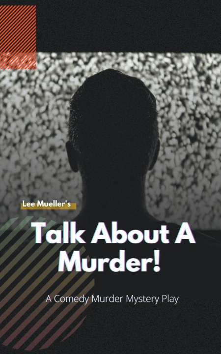 Knjiga Talk About A Murder Lee Mueller