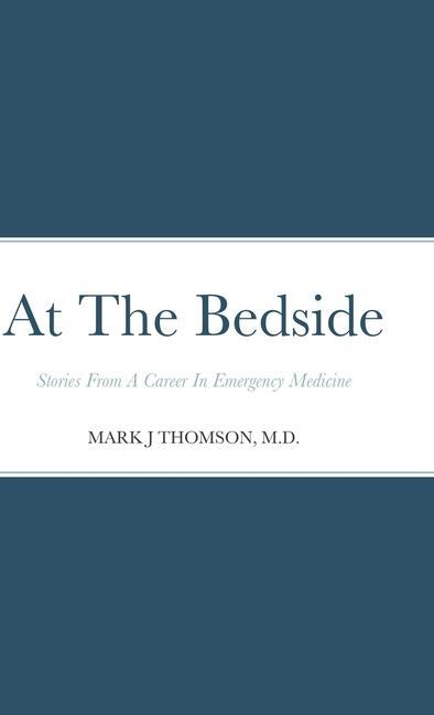 Book At The Bedside MARK THOMSON