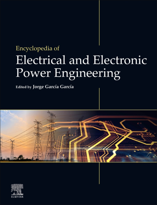 Knjiga Encyclopedia of Electrical and Electronic Power Engineering 