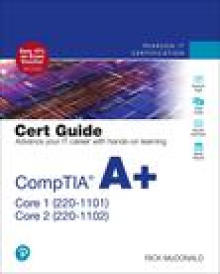 Könyv CompTIA A+ Core 1 (220-1101) and Core 2 (220-1102) Cert Guide Rick McDonald