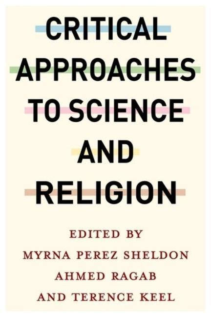 Carte Critical Approaches to Science and Religion Myrna Perez Sheldon
