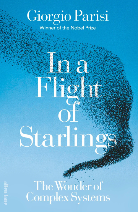 Carte In a Flight of Starlings Giorgio Parisi