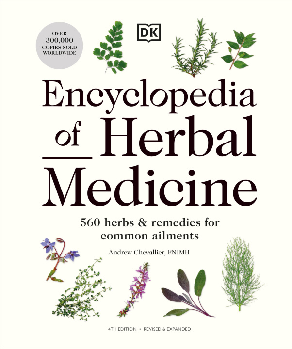 Książka Encyclopedia of Herbal Medicine New Edition Andrew Chevallier