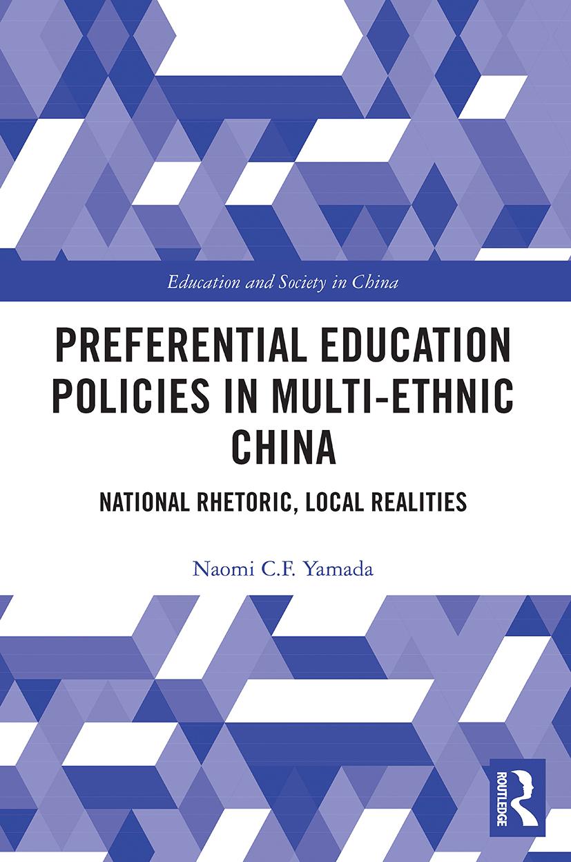 Βιβλίο Preferential Education Policies in Multi-ethnic China Naomi C.F. Yamada