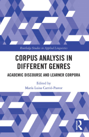Knjiga Corpus Analysis in Different Genres María Luisa Carrió-Pastor