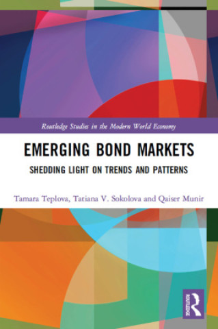 Knjiga Emerging Bond Markets Tamara Teplova