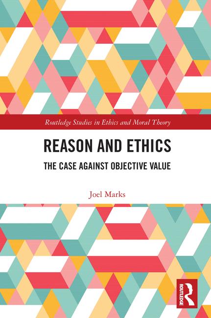 Book Reason and Ethics Joel Marks