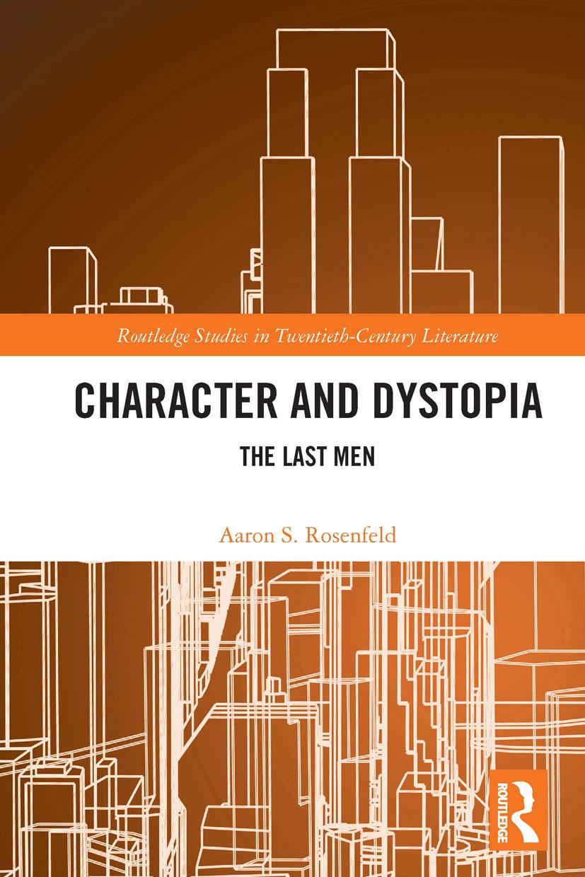 Kniha Character and Dystopia Aaron S. Rosenfeld