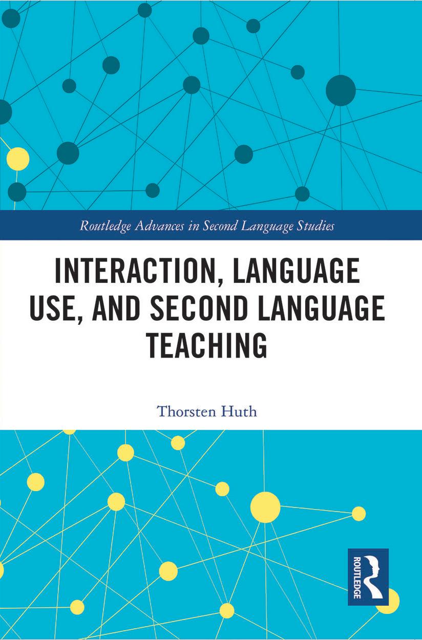 Könyv Interaction, Language Use, and Second Language Teaching Thorsten Huth