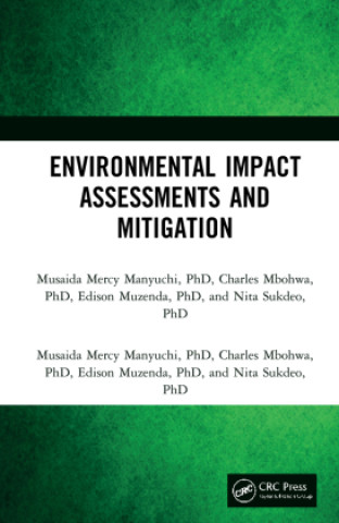 Knjiga Environmental Impact Assessments and Mitigation Manyuchi