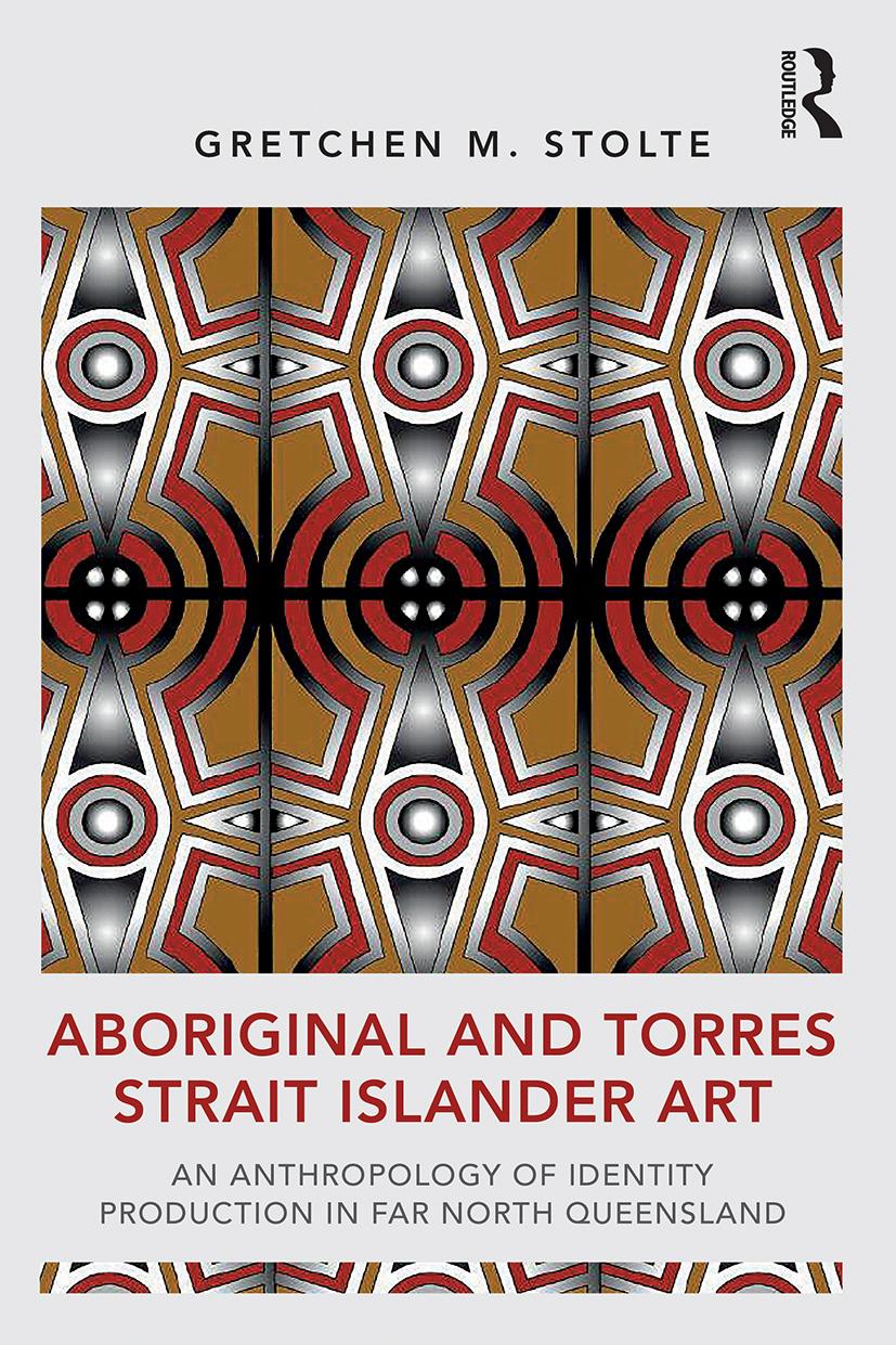 Книга Aboriginal and Torres Strait Islander Art Gretchen M. Stolte