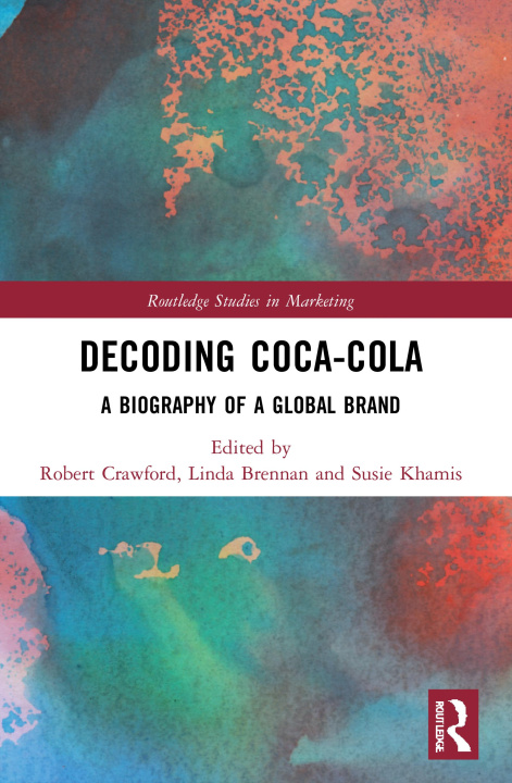 Knjiga Decoding Coca-Cola Robert Crawford