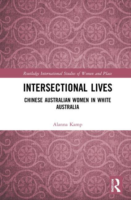 Knjiga Intersectional Lives Alanna Kamp