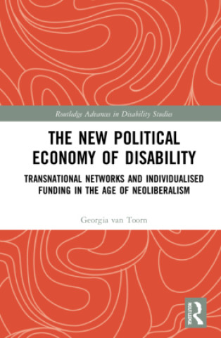Kniha New Political Economy of Disability Georgia van Toorn