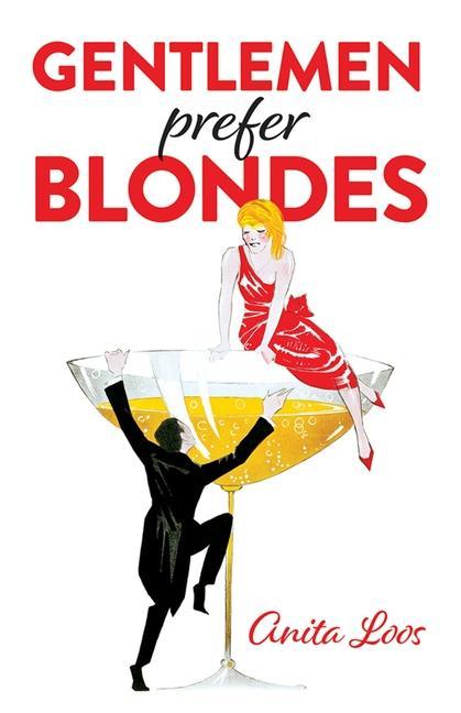 Könyv Gentlemen Prefer Blondes Anita Loos
