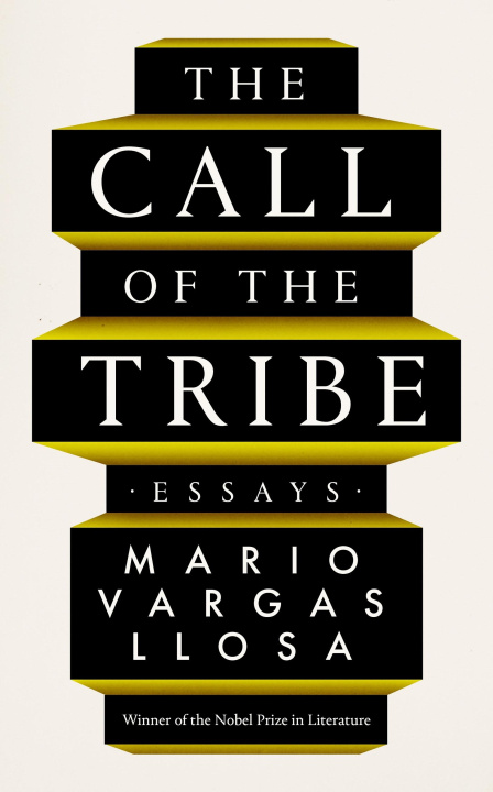 Libro Call of the Tribe Mario Vargas Llosa